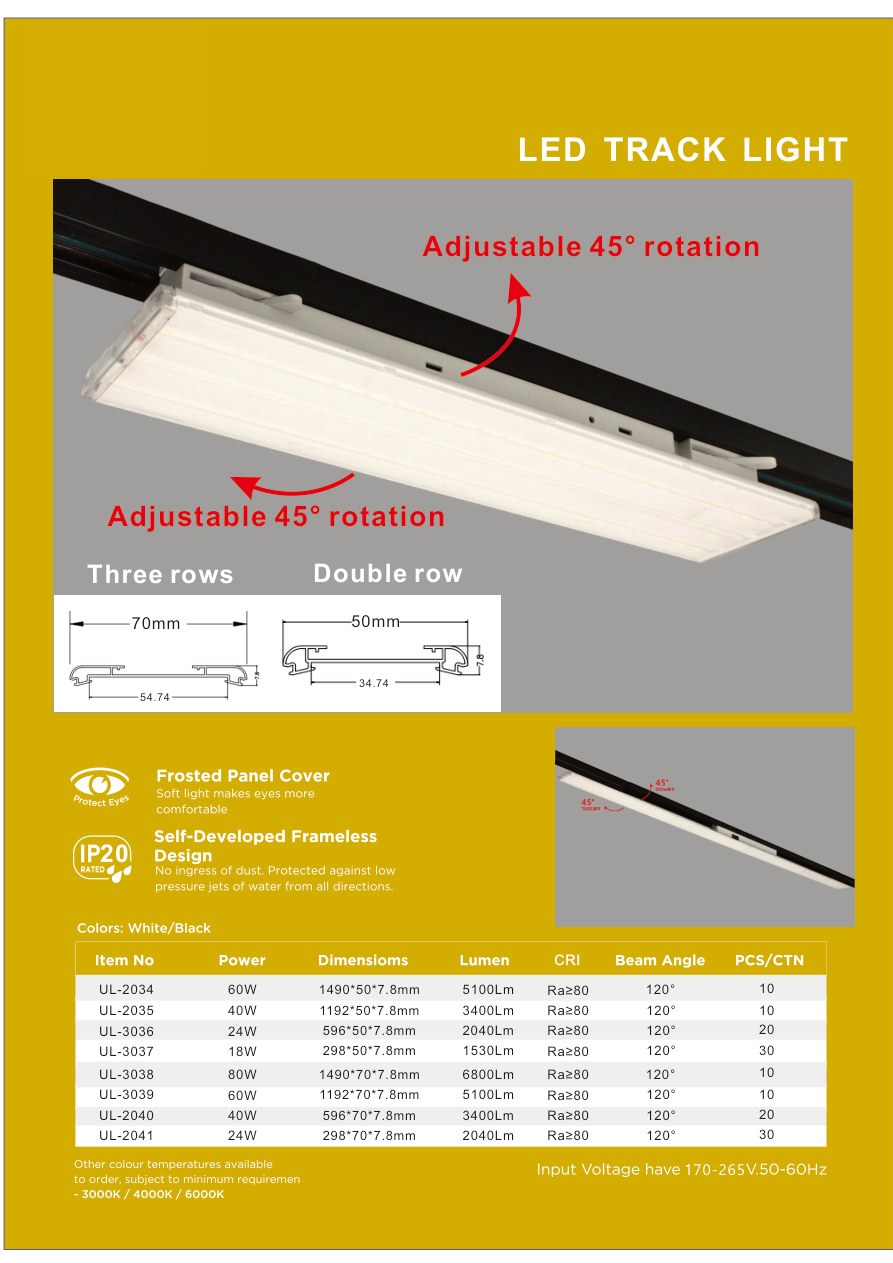 LED Track Light UL-2034 / UL-2035 / UL-3036 / UL-3037 / UL-3038 / UL-3039 / UL-2040 / UL-2041
